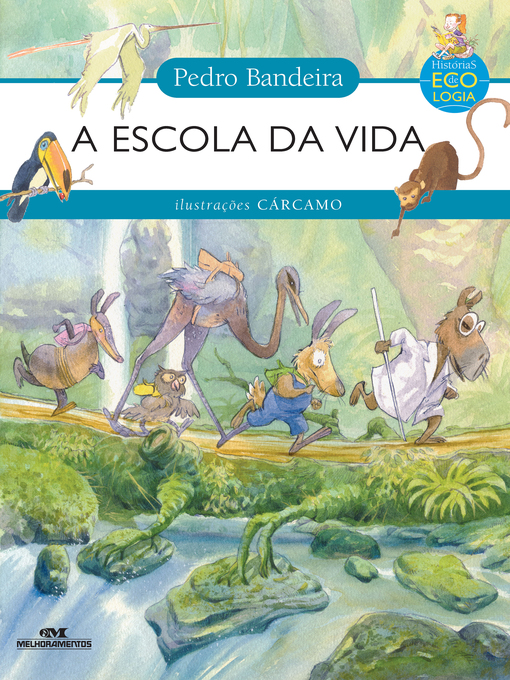 Title details for A Escola da Vida by Pedro Bandeira - Available